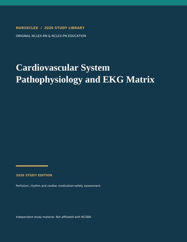 Cardiovascular System Pathophysiology & EKG Matrix - Cover